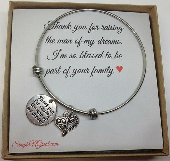 Thank You For Raising The Man Of My Dream Bangle